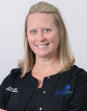 Erin, Office Manager and Hygienist at Ocean Oaks Dental Group.